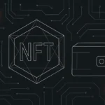 NFT入門：デジタル資産の新時代